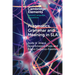 Pragmatics, Grammar and Meaning in SLA