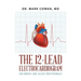 The 12-Lead Electrocardiogram for Nurses and Allied Professionals