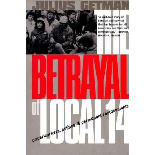 The Betrayal of Local 14