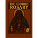 The Hoodoo Rosary