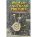 Women & Texas History: Selected Essays