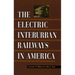 Electric Interurban Railways in America