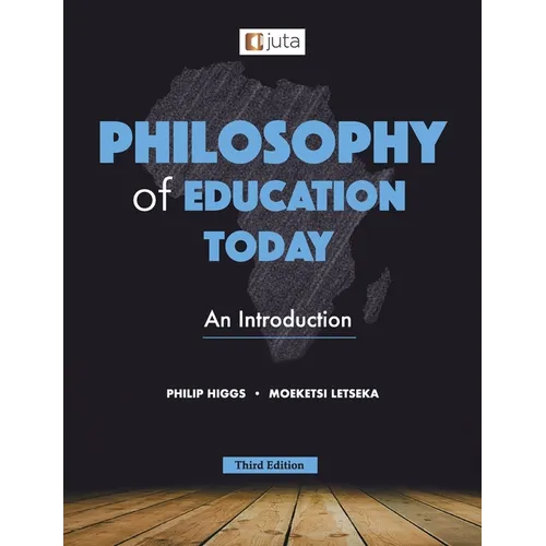 Philosophy of Education Today 3e
