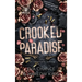 Crooked Paradise: The Complete Series