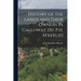 History of the Lands and Their Owners in Galloway [By P.H. M'kerlie]