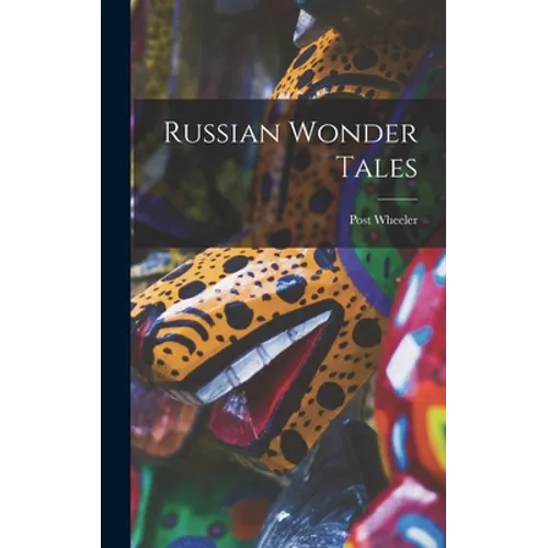 Russian Wonder Tales