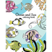 Ocean and Sea Coloring Book: Underwater Animals Activity and Coloring Book