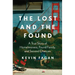 The Lost and the Found: A True Story of Homelessness, Found Family, and Second Chances