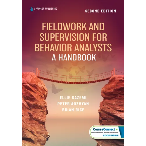 Fieldwork and Supervision for Behavior Analysts: A Handbook