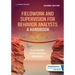 Fieldwork and Supervision for Behavior Analysts: A Handbook