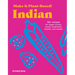 Make It Plant-Based! Indian: 50+ Recipes for Vegan Curries, Chaat, Breakfasts, Breads, and Sweets