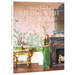 Aerin Lauder: Living with Flowers