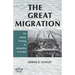 The Great Migration (Second Edition)