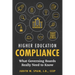 Higher Education Compliance: What Governing Boards Really Need to Know