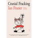 Cranial Fracking
