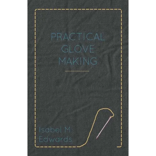 Practical Glove Making