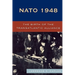 NATO 1948: The Birth of the Transatlantic Alliance