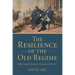 The Resilience of the Old Regime