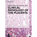 Clinical Pathology of the Placenta