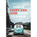 How to Live the Dream: Things Every Van Lifer Needs to Know