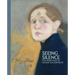 Seeing Silence: The Paintings of Helene Schjerfbeck