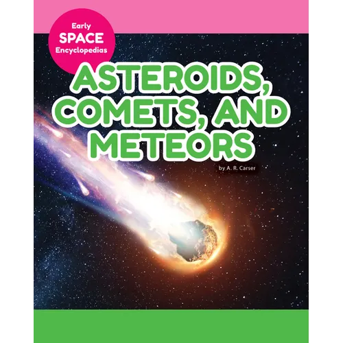 Asteroids, Comets, and Meteors