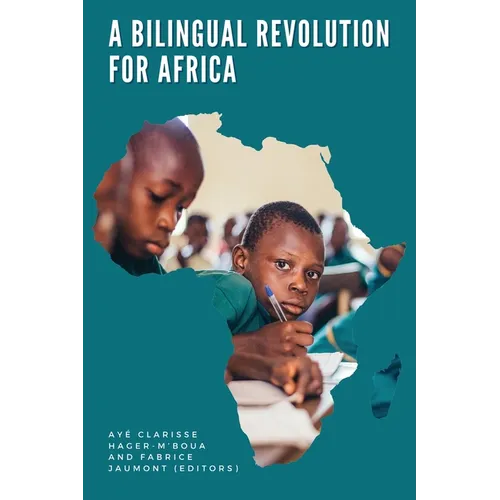 A Bilingual Revolution for Africa