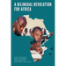 A Bilingual Revolution for Africa
