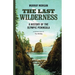 The Last Wilderness: A History of the Olympic Peninsula