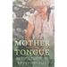 Mother Tongue: A Memoir of Taiwan