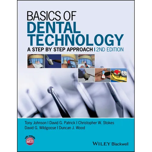 Basics of Dental Technology: A Step by Step Approach