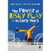 The Power of Risky Play in the Early Years
