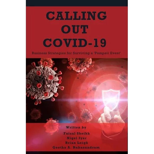 Calling Out COVID-19: Business Strategies for Surviving a 'Pompeii Event'