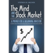 The Mind and the Stock Market: A Primer for a Beginning Investor
