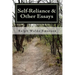 Self-Reliance & Other Essays by Ralph Waldo Emerson
