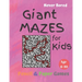 GIANT MAZES for Kids: Puzzle Games Age 6-10:: NEVER BORED Paper & Pencil Games -- Kids Activity Book, Pink- Find your way - Fun Activities f