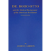 Dr. Bodo Otto and The Medical Background of the American Revolution