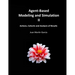 Agent-Based Modeling and Simulation II: Actions, Cohorts and Analysis of Results