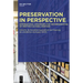 Preservation in Perspective: International Strategies for the Preservation of Written Cultural Heritage