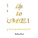 Life to Me!