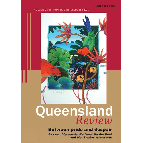 Between Pride and Despair: Stories of Queensland's Great Barrier Reef and Wet Tropics Rainforests