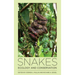 Snakes: Ecology and Conservation