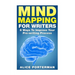 Mind Mapping for Writers: 8 Ways To Improve Your Pre-writing Process