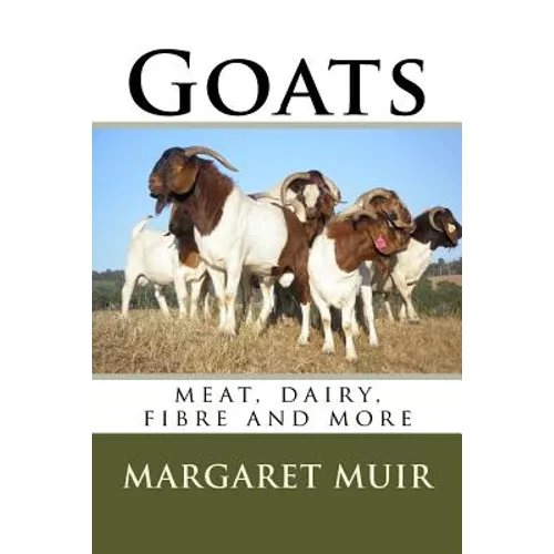 Goats: meat, dairy, fibre and more