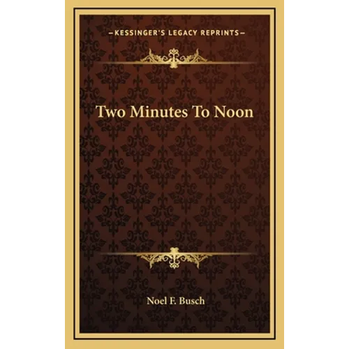 Two Minutes To Noon