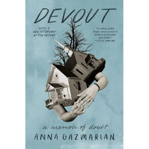 Devout: A Memoir of Doubt