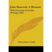 John Hancock, A Memoir: With Selections From His Writings (1892)