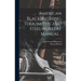 American Blacksmithing, Toolsmiths' and Steelworkers' Manual ..