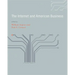 The Internet and American Business