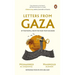 Letters from Gaza: Post October 2023, the First Collection of In-The-Moment Reflections from the People of Gaza; Written from the Vortex of Turmoil